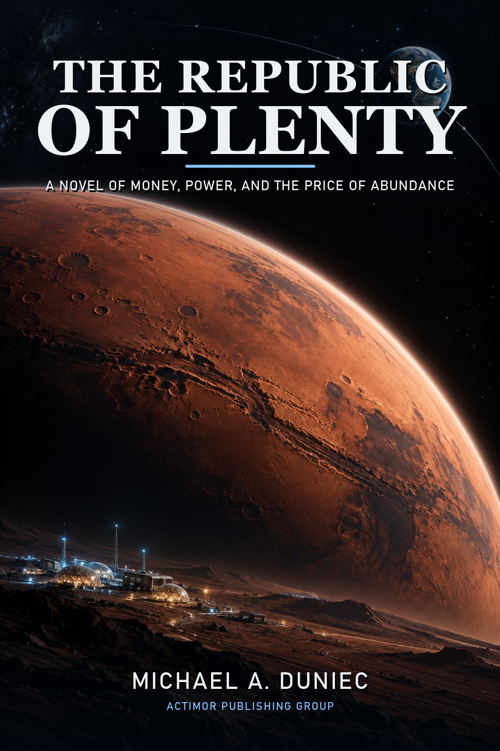 The Republic of Plenty cover art by Michael A. Duniec